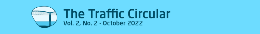 The Traffic Circular — Volume 2, No. 2 – October 2022