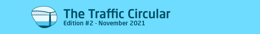 The Traffic Circular — Edition #2 – November 2021